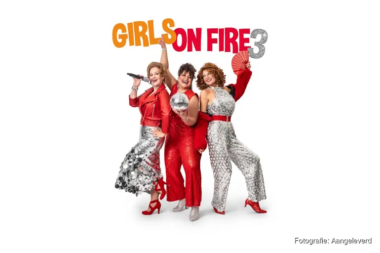 Girls on Fire 3: De ultieme ladiesnight vol humor, herkenning en muziek!